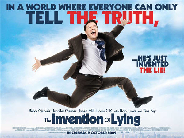 A very average movie that I saw recently was The Invention of Lying.
